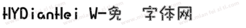 HYDianHei W字体转换